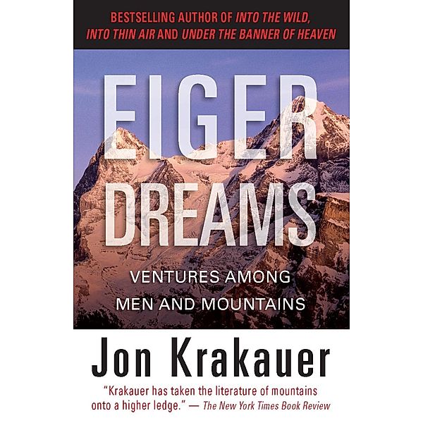 Eiger Dreams, Jon Krakauer