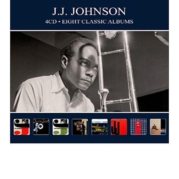 Eight Classic Albums, J.J. Johnson
