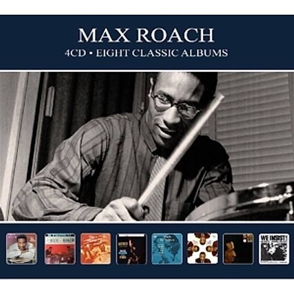 Eight Classic Albums, Max Roach