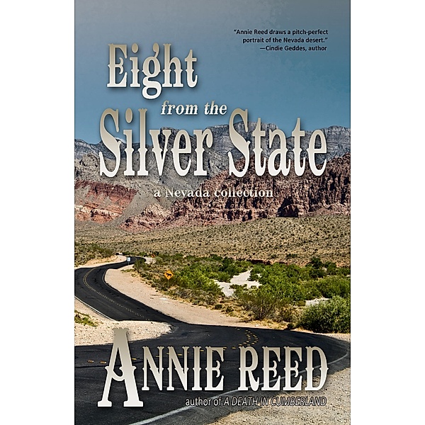 Eight from the Silver State / Thunder Valley Press, Annie Reed