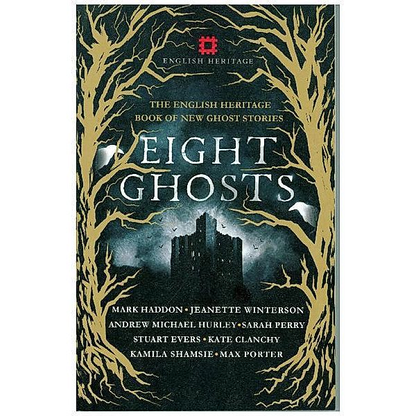 Eight Ghosts, Jeanette Winterson, Sarah Perry, Max Porter