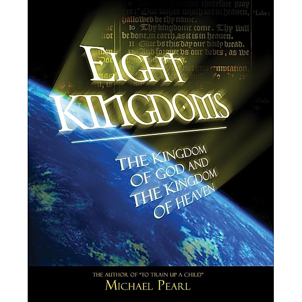 Eight Kingdoms, Michael Pearl