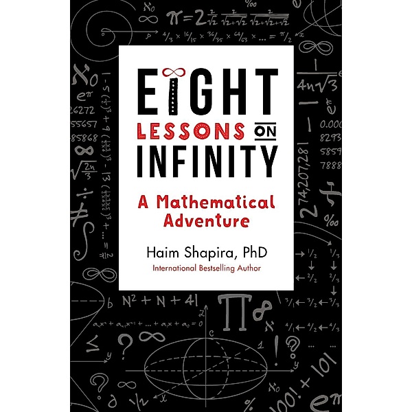 Eight Lessons on Infinity, Haim Shapira