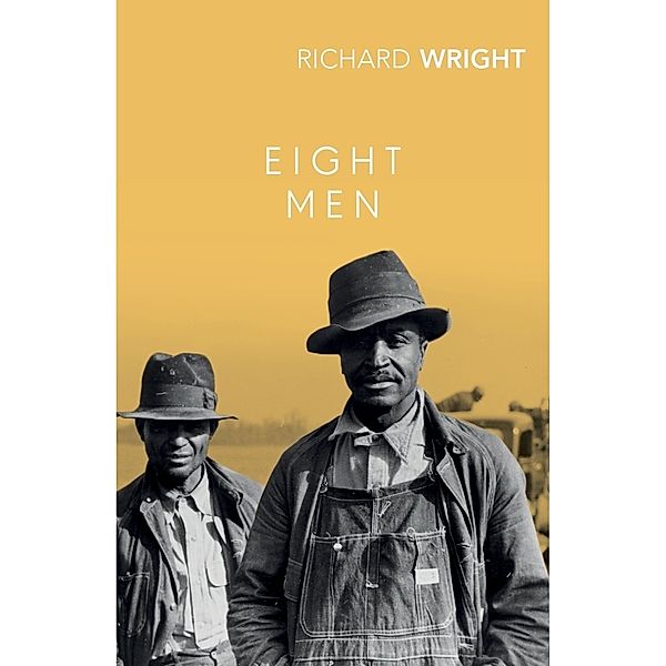 Eight Men, Richard Wright