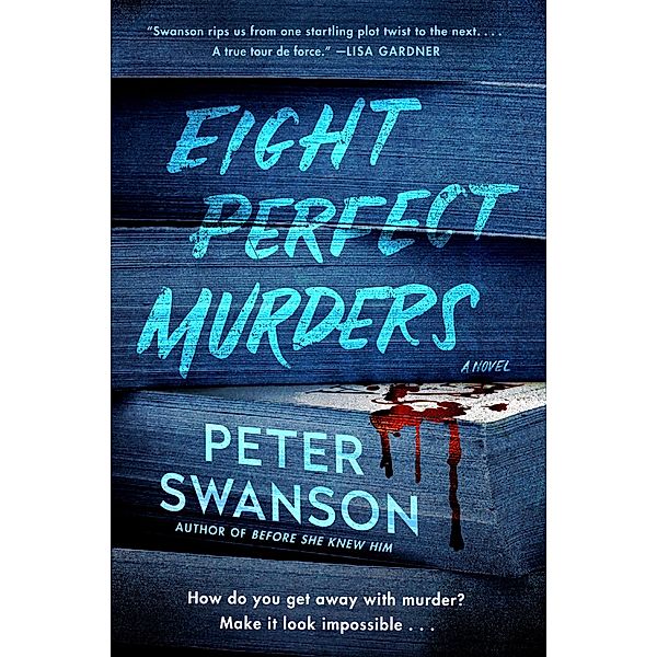 Eight Perfect Murders, Peter Swanson