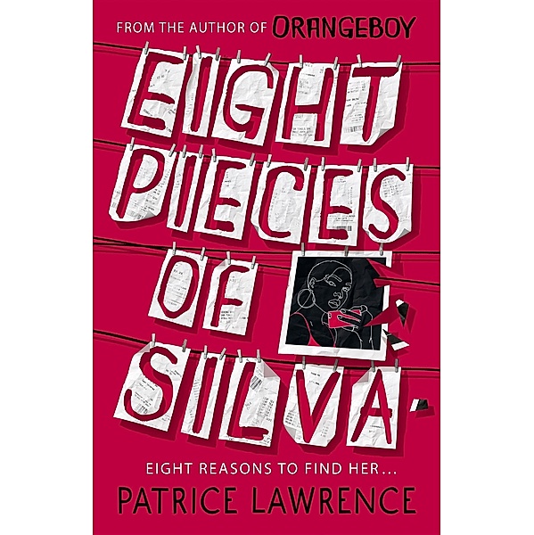 Eight Pieces of Silva, Patrice Lawrence