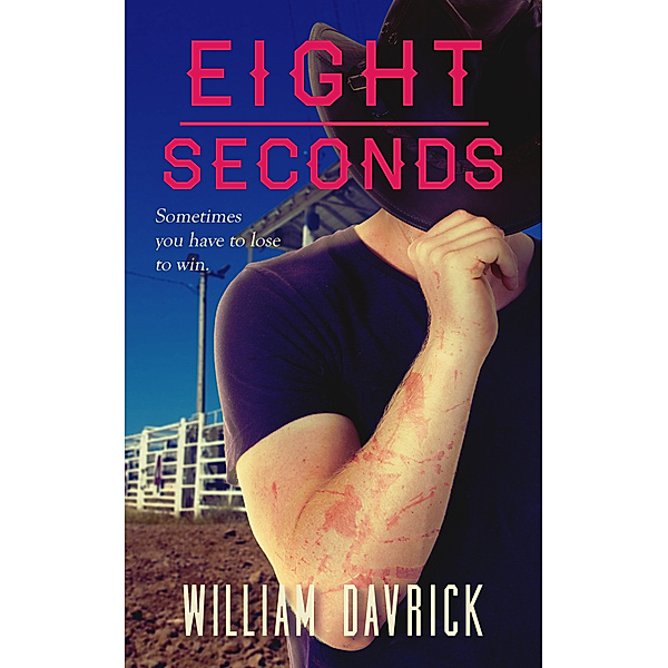 Eight Seconds, William Davrick