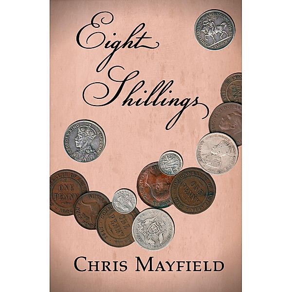 Eight Shillings, Chris Mayfield