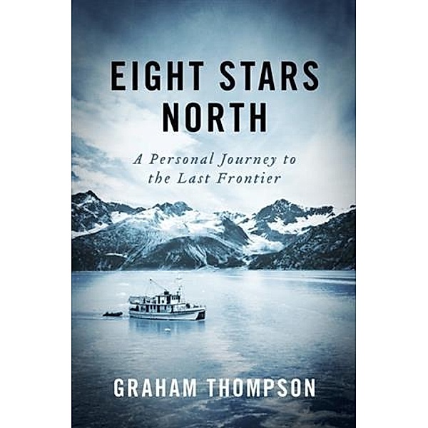 Eight Stars North, Graham Thompson