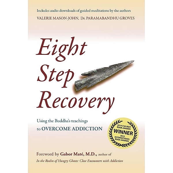 Eight Step Recovery (Revised Ed.) / Windhorse Publications Ltd, Valerie Mason-John