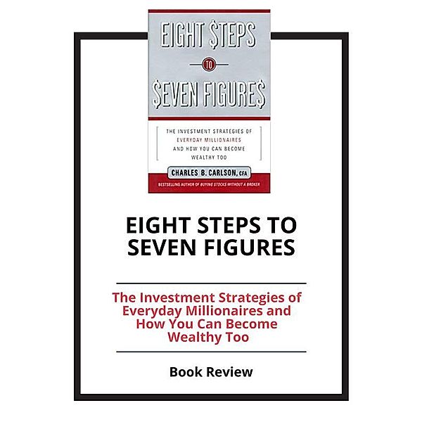 Eight Steps to Seven Figures, PCC