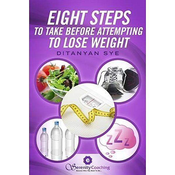 Eight Steps to Take Before Attempting to Lose Weight, Ditanyan Sye