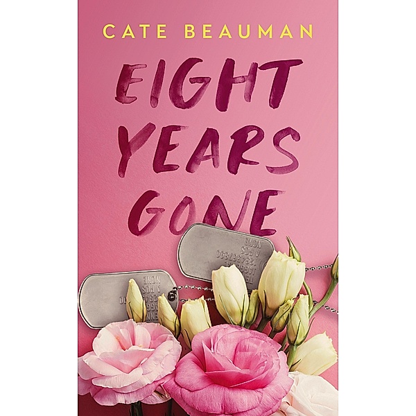 Eight Years Gone, Cate Beauman