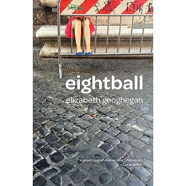 eightball, Elizabeth Geoghegan