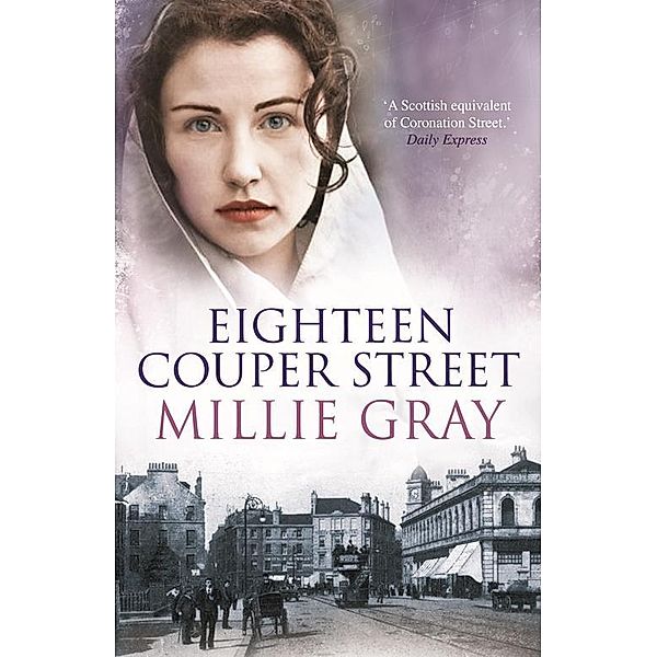 Eighteen Couper Street / Campbell Family Saga, Millie Gray