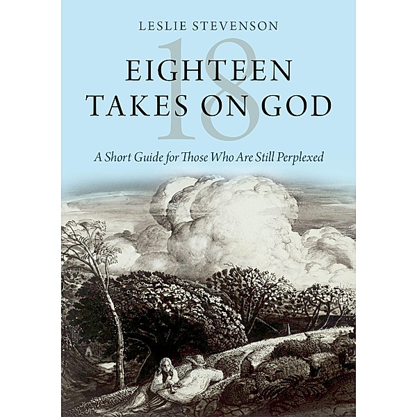 Eighteen Takes on God, Leslie Stevenson