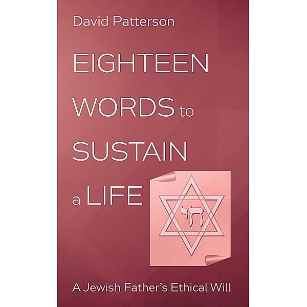 Eighteen Words to Sustain a Life, David Patterson