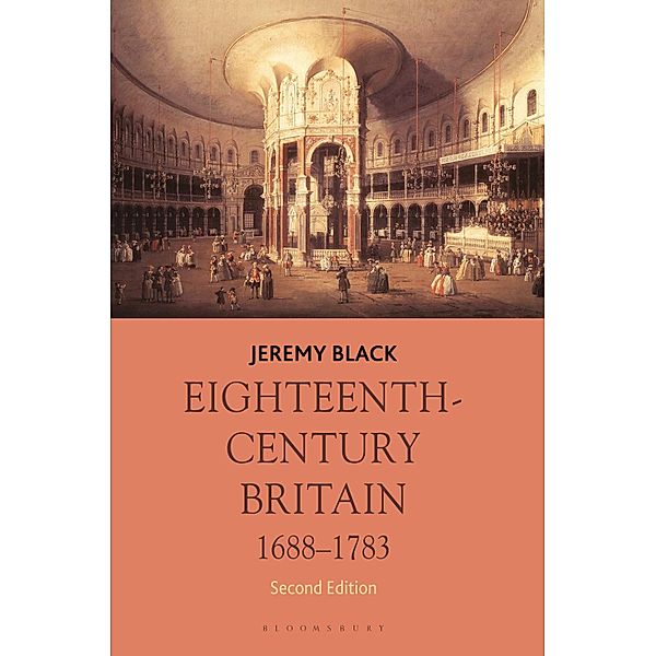 Eighteenth-Century Britain, 1688-1783, Jeremy Black