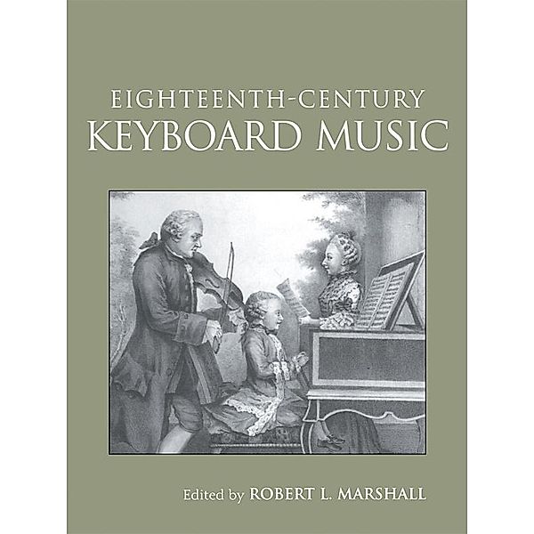 Eighteenth-Century Keyboard Music