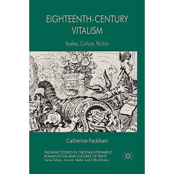 Eighteenth-Century Vitalism, C. Packham