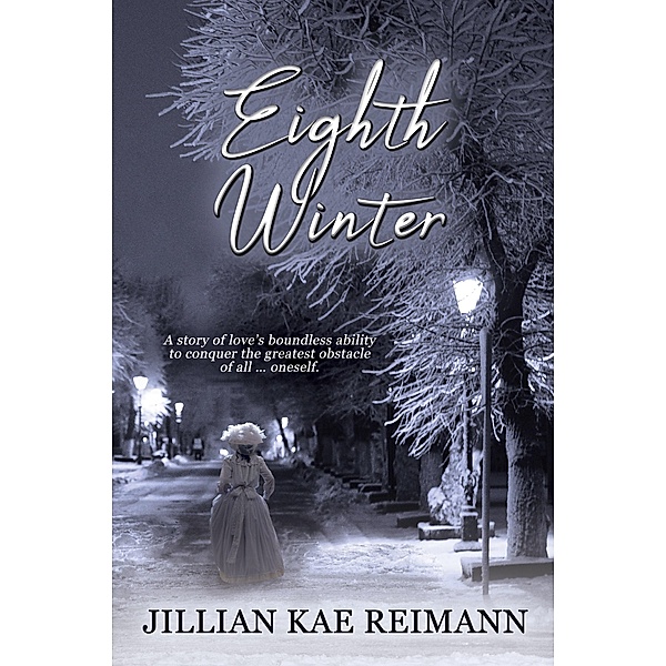 Eighth Winter, Jillian Kae Reimann