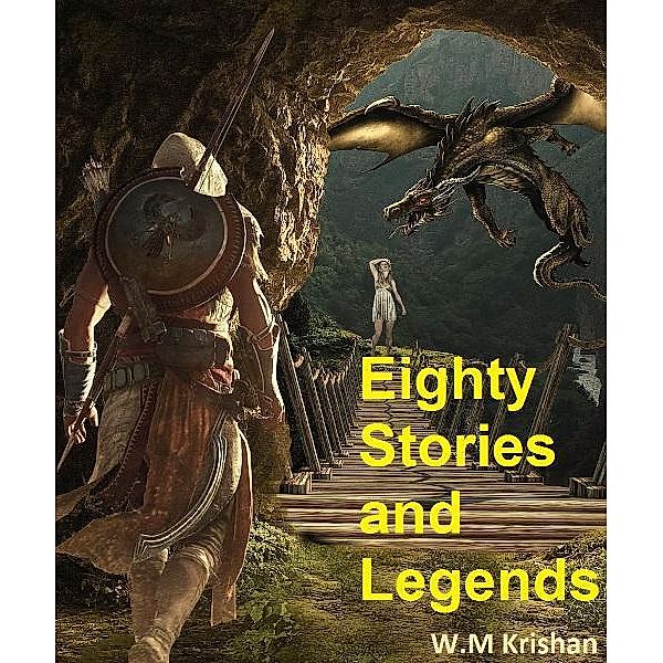 Eighty Stories And Legends, W. M Krishan