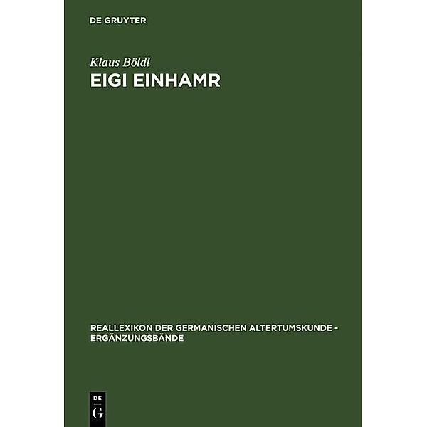 Eigi Einhamr / Reallexikon der Germanischen Altertumskunde - Ergänzungsbände Bd.48, Klaus Böldl