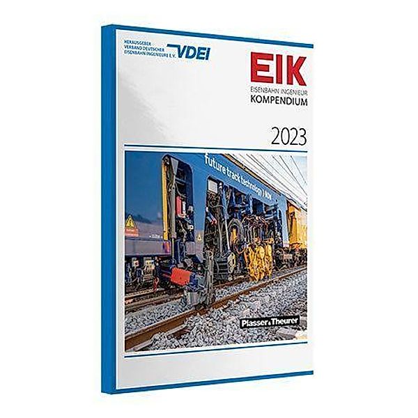 EIK 2023 - Eisenbahn Ingenieur Kompendium