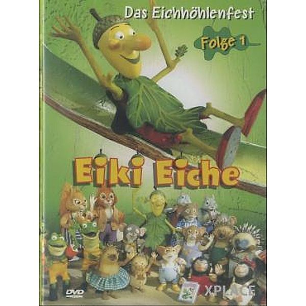 Eiki Eiche - Folge 1: Eichhöhlenfest