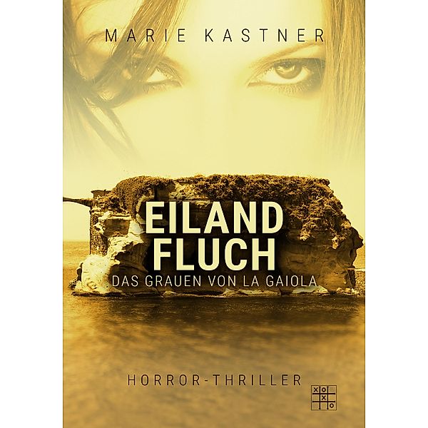 Eilandfluch, Marie Kastner