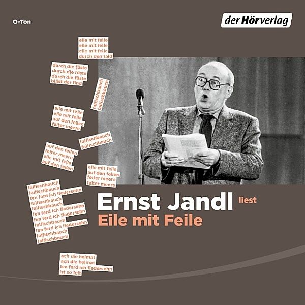 Eile mit Feile, Ernst Jandl