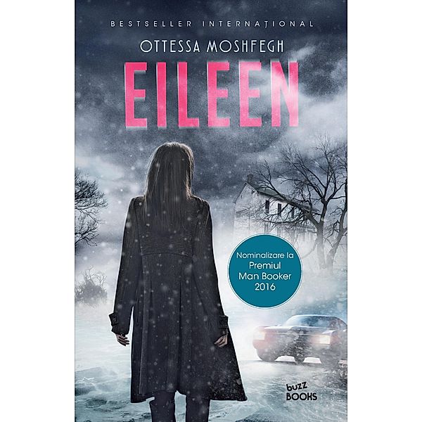 Eileen / Buzz Books, Ottessa Moshfegh