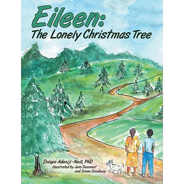 Eileen: the Lonely Christmas Tree, Dolapo Adeniji-Neill