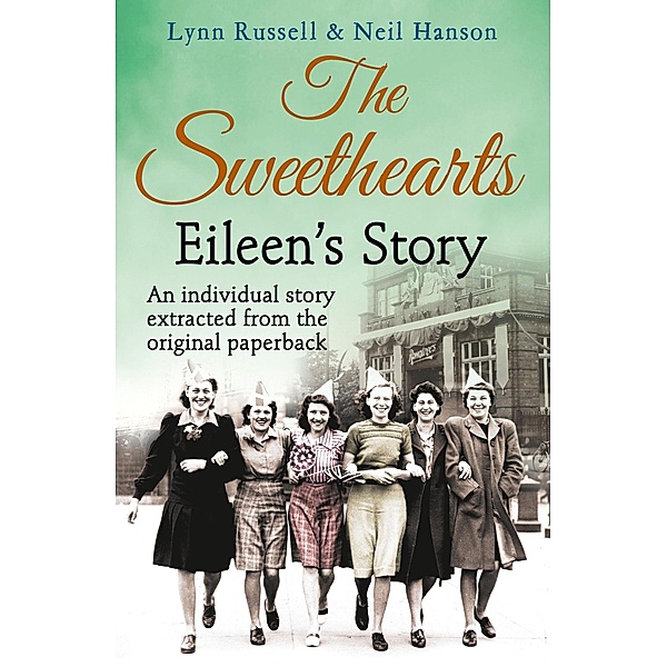 Eileen's story / Individual stories from THE SWEETHEARTS Bd.3, Lynn Russell, Neil Hanson