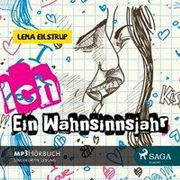 Eilstrup, L: Ich - Ein Wahnsinnsjahr/MP3-CD, Lena Eilstrup