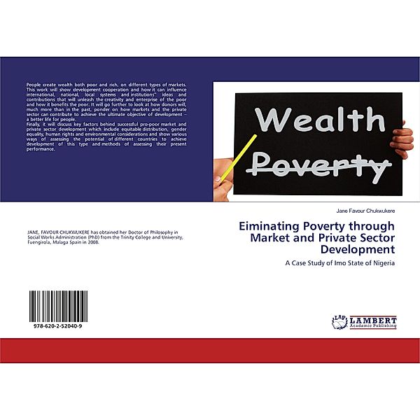 Eiminating Poverty through Market and Private Sector Development, Jane Favour Chukwukere