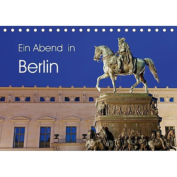 Ein Abend in Berlin (Tischkalender 2021 DIN A5 quer), Jürgen Moers