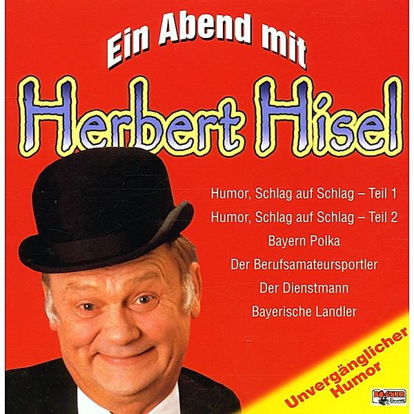Ein Abend mit..., Herbert Hisel
