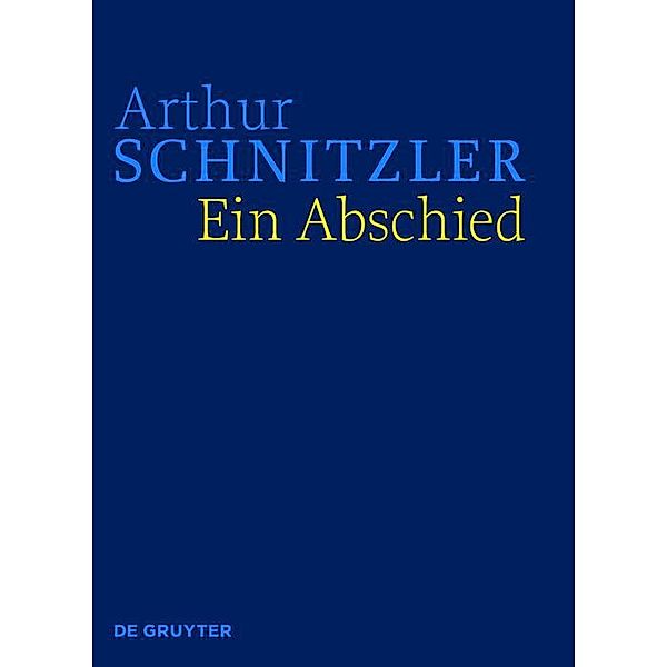 Ein Abschied, Arthur Schnitzler