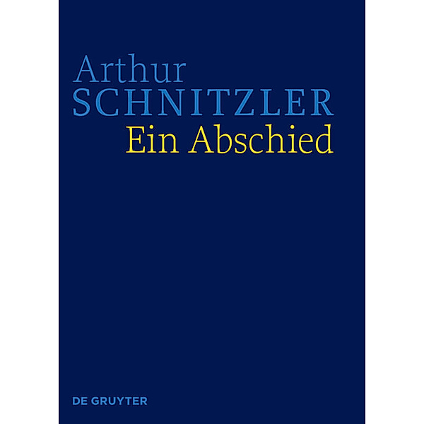 Ein Abschied, Arthur Schnitzler