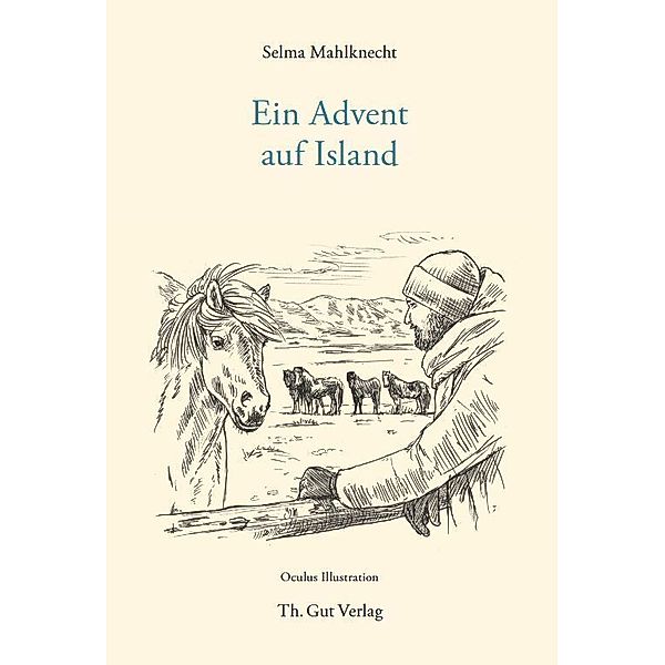 Ein Advent auf Island, Selma Mahlknecht