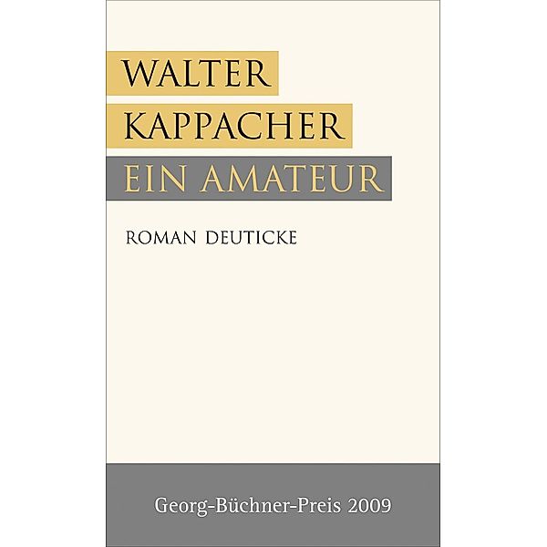 Ein Amateur, Walter Kappacher