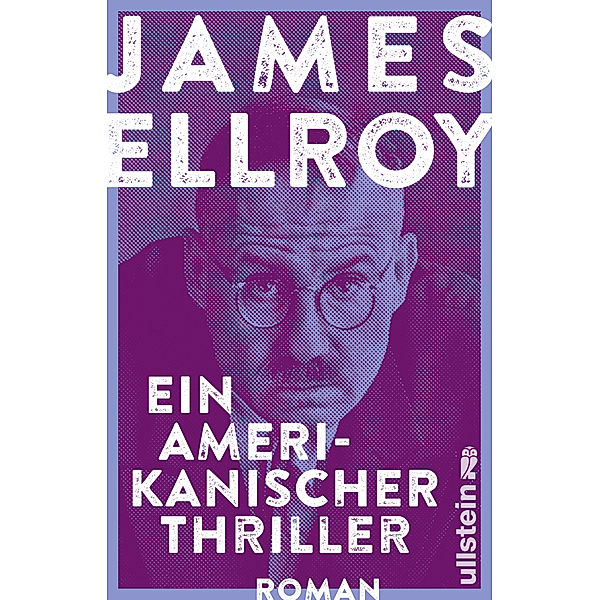 Ein amerikanischer Thriller / Underworld-Trilogie Bd.1, James Ellroy