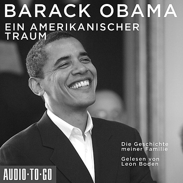 Ein amerikanischer Traum, Barack Obama