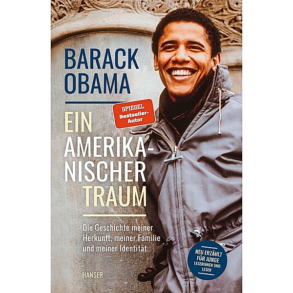 Ein amerikanischer Traum (Neu erzählt für junge Leserinnen und Leser), Barack Obama