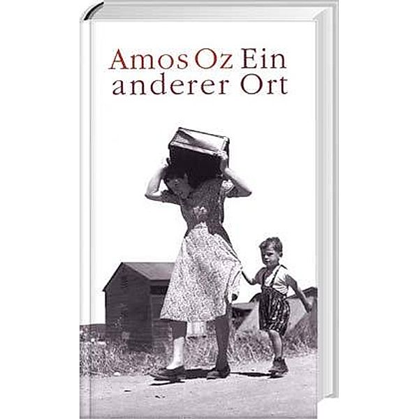 Ein anderer Ort, Amos Oz