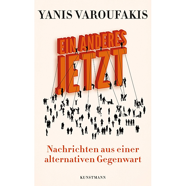 Ein Anderes Jetzt, Yanis Varoufakis