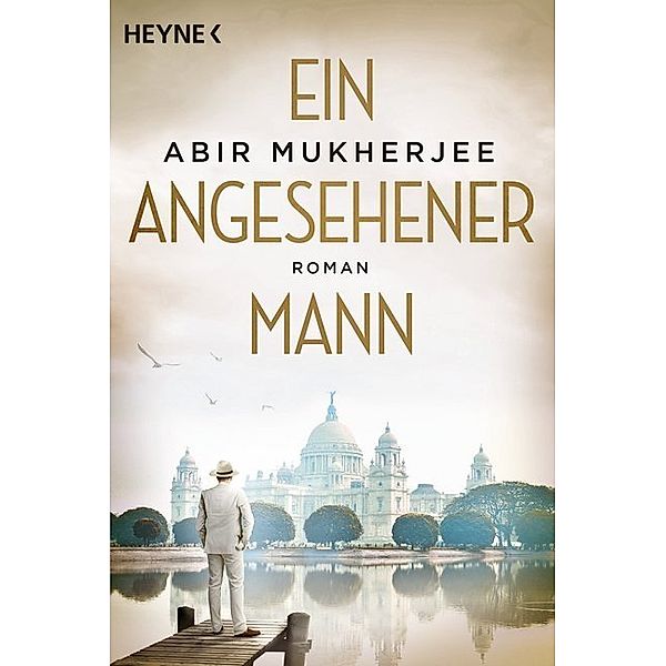 Ein angesehener Mann / Captain Sam Wyndham Bd.1, Abir Mukherjee