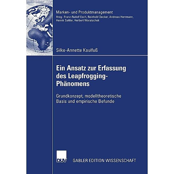 Ein Ansatz zur Erfassung des Leapfrogging-Phänomens / Marken- und Produktmanagement, Silke-Annette Kaulfuß