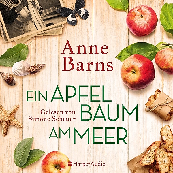 Ein Apfelbaum am Meer (ungekürzt), Anne Barns